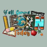 Y'all Gonna Learn Today Classic Tee | Teevron