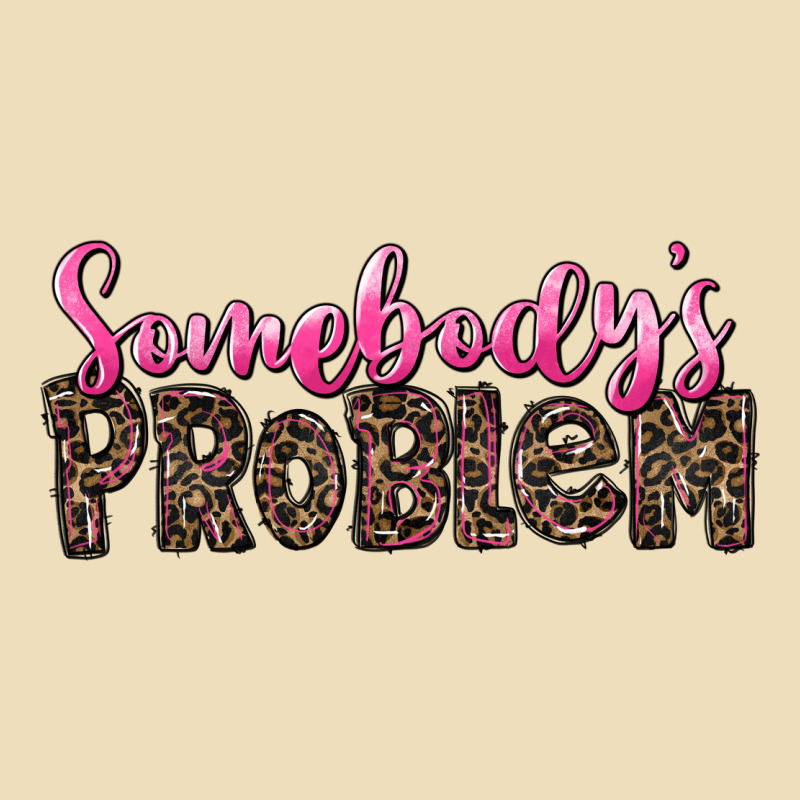 Western Somebody's Problem Premium Hoodie by LillyAllenDesigns | Teevron