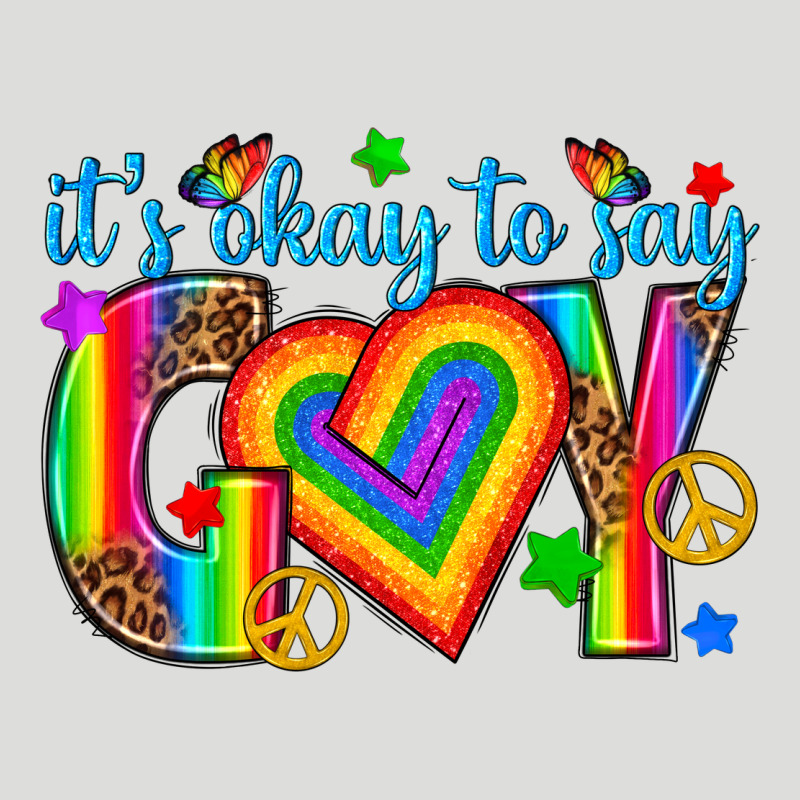 Its Okay To Say Gay Zipper Hoodie by texasbilliewilder | Teevron