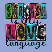 Sarcasm Is My Love Language Classic Tee | Teevron