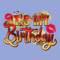 It's My Birthday Classic Tee | Teevron