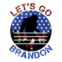 let's go brandon bigfoot | Teevron