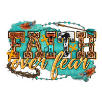 faith over fear | Teevron