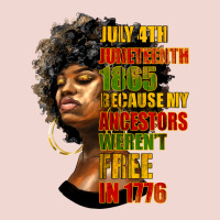 Juneteenth 1885 Because My Ancestors Weren't Free In 1776 Black Woman Premium Sweatshirt | Teevron