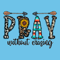 Pray Whithout Crasing Premium Sweatshirt | Teevron