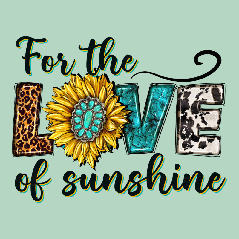For The Love Of Sunshine Classic Tee by texasbilliewilder | Teevron