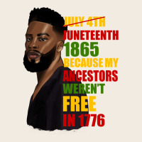 Juneteenth 1885 Because My Ancestors Weren't Free In 1776 Black Man Premium Sweatshirt | Teevron