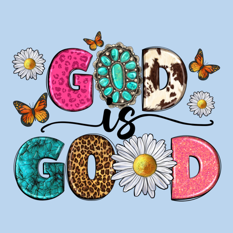 God Is Good Classic Tee by texasbilliewilder | Teevron
