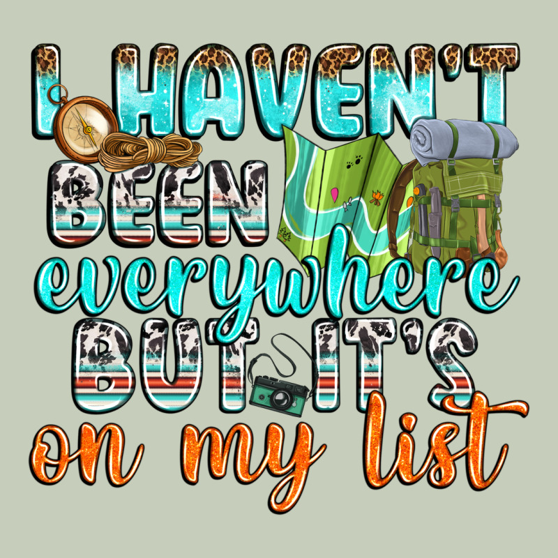 I Havent Been Everywhere But Its On My List Classic Tee by texasbilliewilder | Teevron