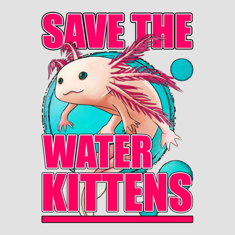 Save The Water Kittens Axolotl Premium Hoodie by Jasminsmagicworld | Teevron