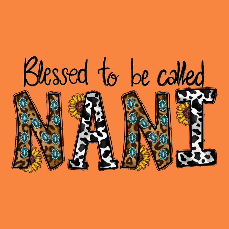 Blessed To Be Called Nanı Premium Sweatshirt by CowhideDigitalArt | Teevron