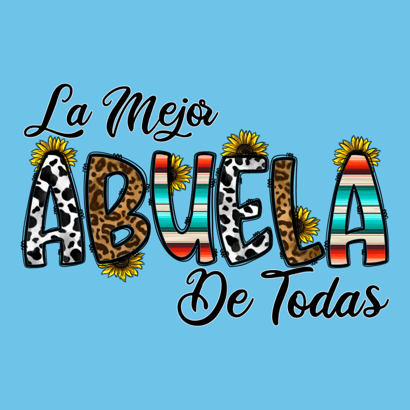 La Mejor Abuela De Todas Premium Sweatshirt by CowhideDigitalArt | Teevron