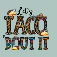Let's Taco Bout It Premium Sweatshirt | Teevron