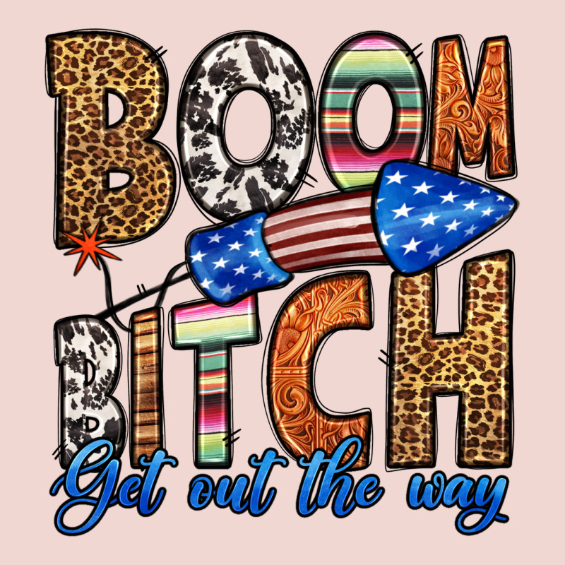 Boom Bitch Get Out The Way Premium Sweatshirt by HRA Design Shop | Teevron