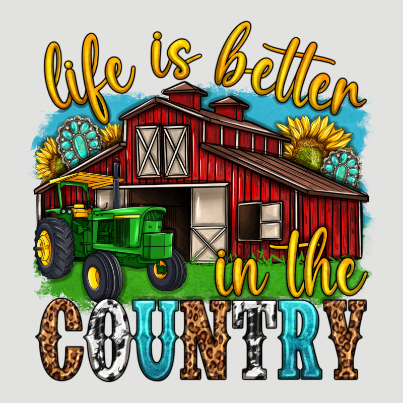 Life Is Better In The Country Western Classic Tee by texasbilliewilder | Teevron