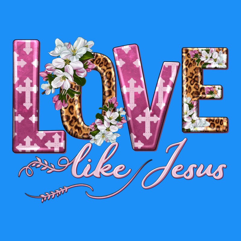 Love Like Jesus Classic Tee by texasbilliewilder | Teevron