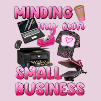 Minding My Own Small Business Classic Tee | Teevron