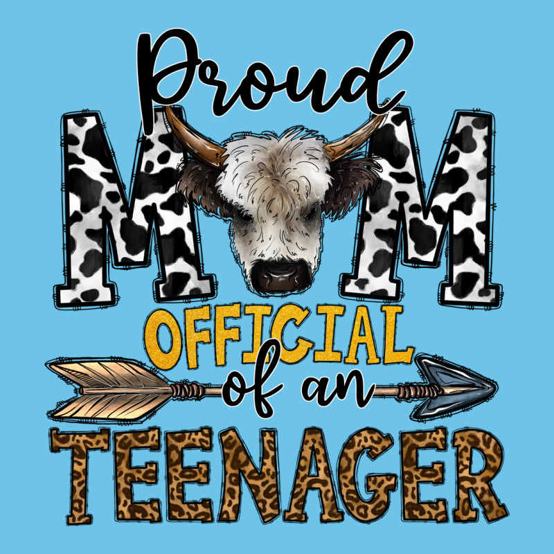 Proud Mom Official Of An Teenager Premium Sweatshirt by CowhideDigitalArt | Teevron