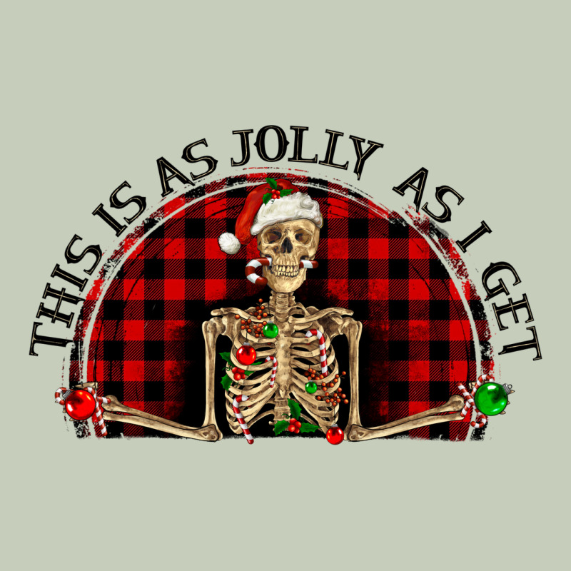This Is As Jolly  As I Get Classic Tee by RanaPortraitStore | Teevron