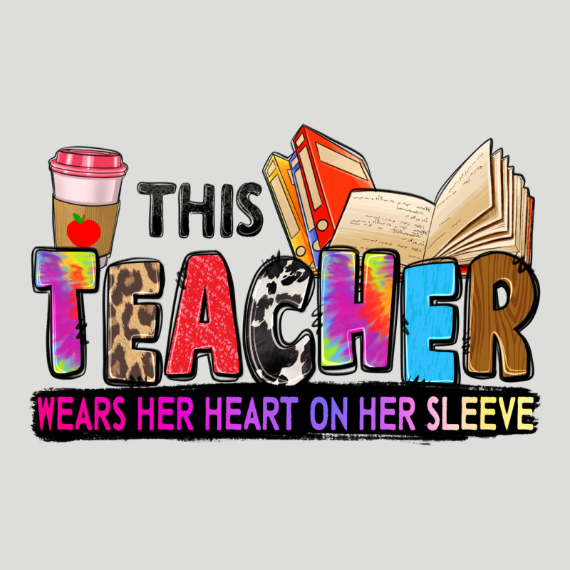 This Teacher Wears Her Heart On Her Sleeve Zipper Hoodie by Zillion Design Studio | Teevron
