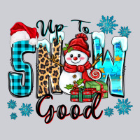 Up To Snow Good Classic Tee | Teevron