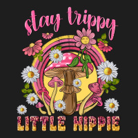 Stay Trippy Little Hippie Tbw Classic Tee | Teevron