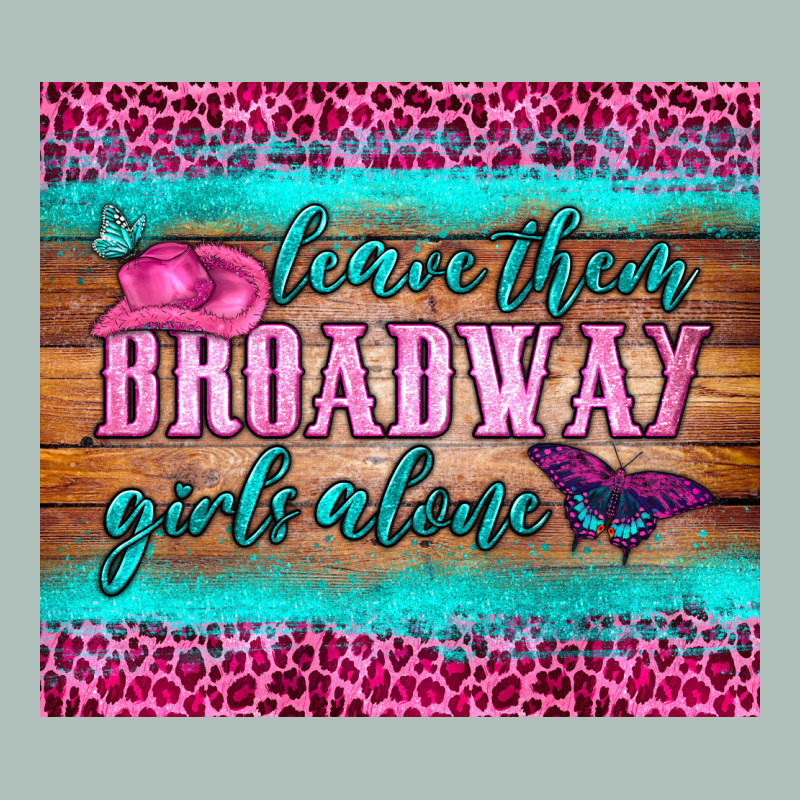 Leave Them Broadway Girls Alone Tumbler Heavyweight Hoodie by HRA Design Shop | Teevron