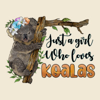Just A Girl Who Loves Koalas Ladies Tee | Teevron