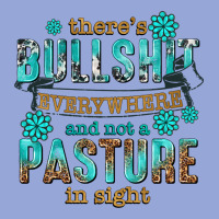 Theres Bullshit Everywhere And Not A Pasture Tbw Classic Tee | Teevron