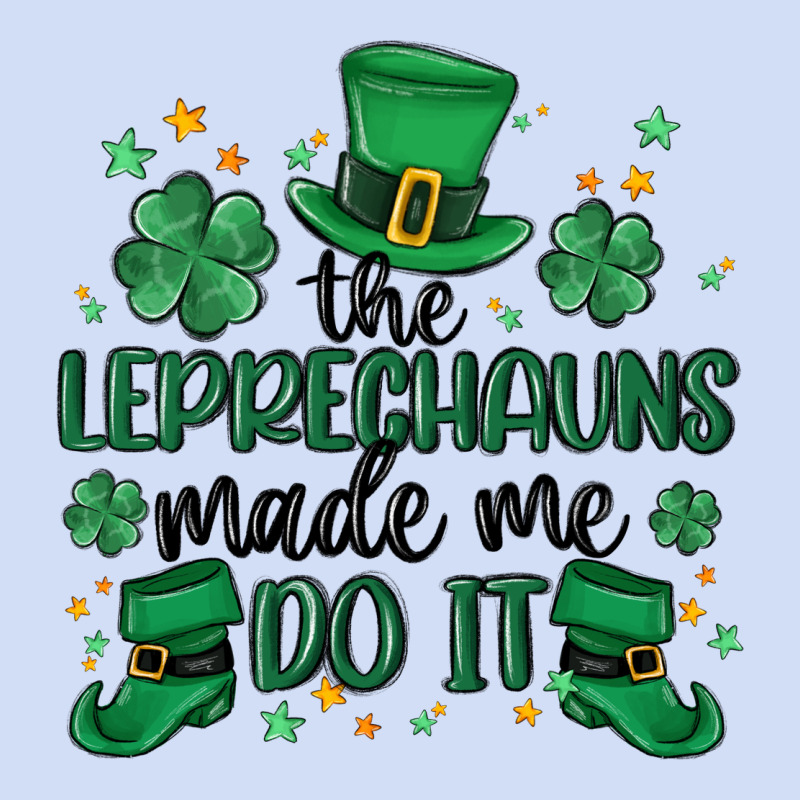 The Leprechauns Made Me Do It Urban Hoodie by MaliasSmallBusiness | Teevron