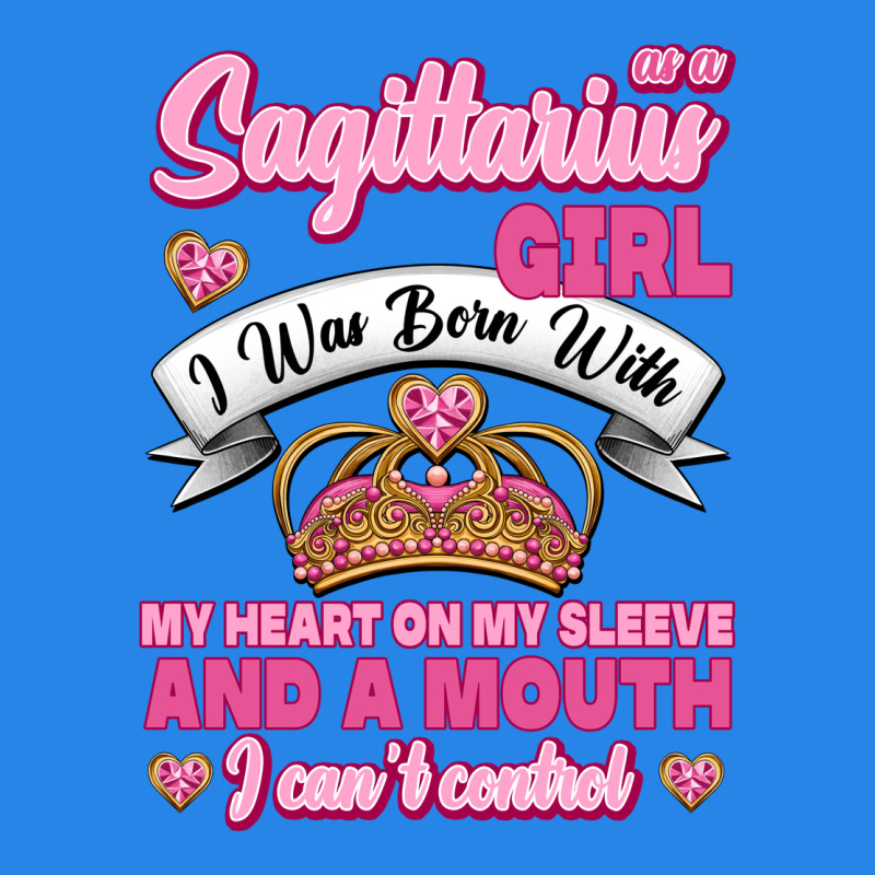 As A Sagittarius Girl I Was Born With My Heart On My Sleeve And  Mouth Premium Hoodie by Jasminsmagicworld | Teevron