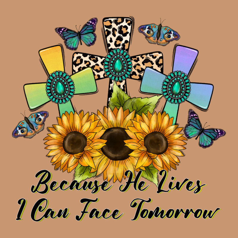 Because He Lives I Can Face Tomorrow Heavyweight Hoodie by CowhideDigitalArt | Teevron