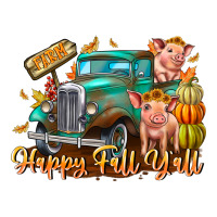 Farm Happy Fall Y'all | Teevron