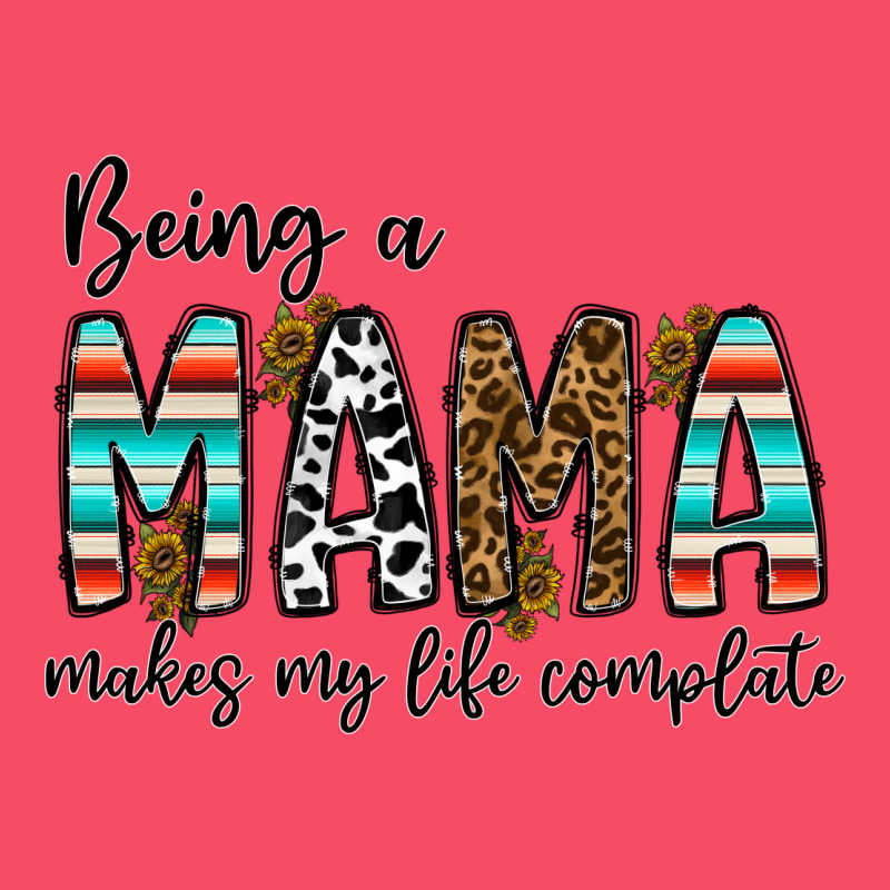 Being Mama Makes My Life Complate Premium Sweatshirt by CowhideDigitalArt | Teevron