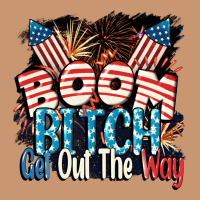 Boom Bitch Get Out The Way 4th Of July Heavyweight Hoodie | Teevron