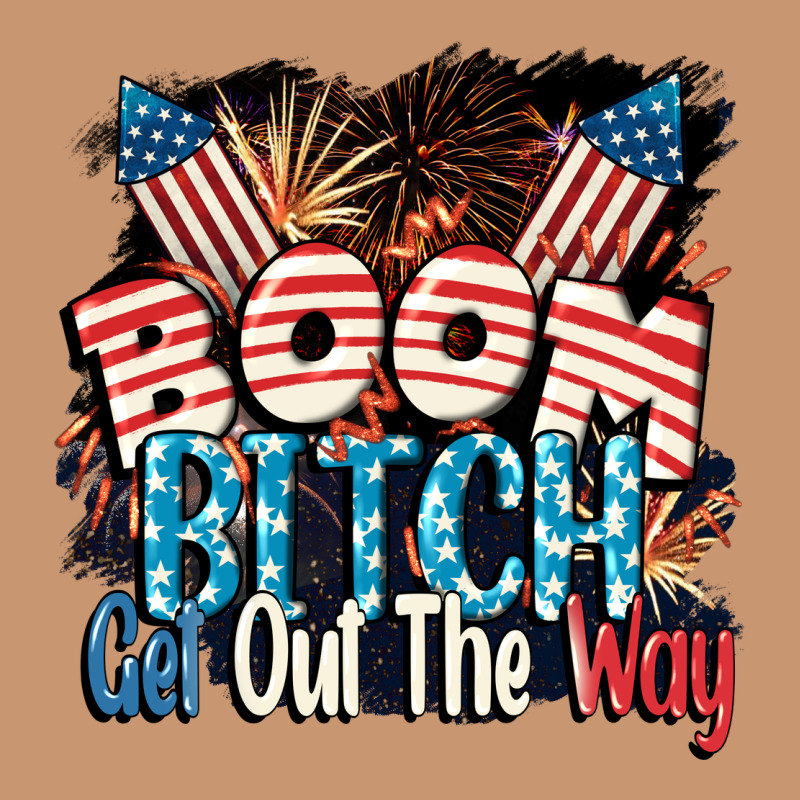 Boom Bitch Get Out The Way 4th Of July Heavyweight Hoodie by CowGirlArtShop | Teevron