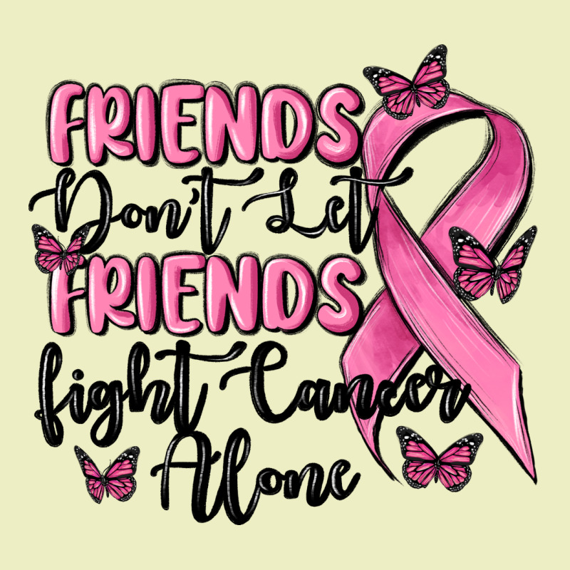Friends Dont Let Friends Fight Cancer Alone Urban Hoodie by MaliasSmallBusiness | Teevron