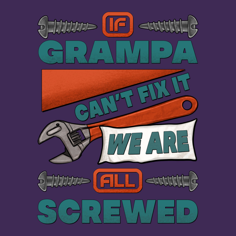 If Grampa Can't Fix It We Are All Screwed Premium Hoodie by Jasminsmagicworld | Teevron