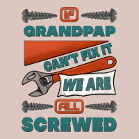 If Grandpap Can't Fix It We Are All Screwed Premium Hoodie | Teevron