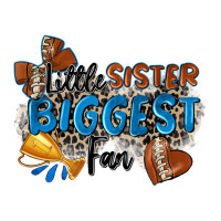 Little Sister Biggest Fan Football Zipper Hoodie | Teevron