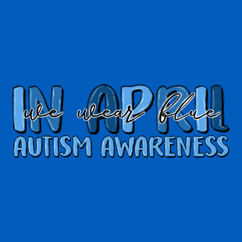 In April We Wear Blue Autism Awareness Urban Hoodie by MaliasSmallBusiness | Teevron