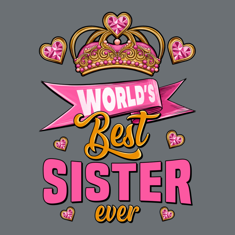 World's Best Sister Ever Premium Hoodie by Jasminsmagicworld | Teevron