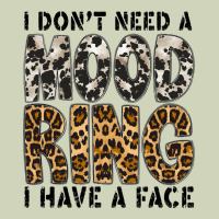 I Dont Need A Mood Ring I Have A Face Heavyweight Hoodie | Teevron