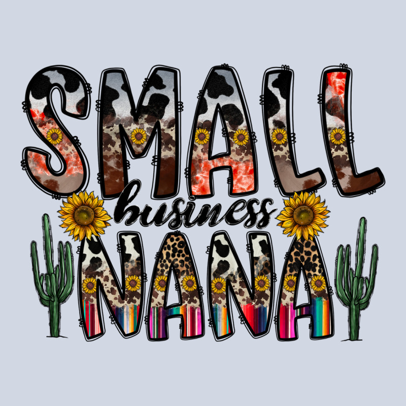 Small Business Nana Premium Sweatshirt by CowhideDigitalArt | Teevron