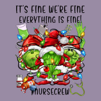 It's Fine We're Fine Everythıng Is Fine! Nursecre Classic Tee | Teevron