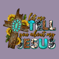 Let Me Tell You About My Jesus Western Classic Tee | Teevron