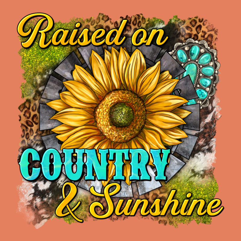 Raised On Country And Sunshine Classic Tee by texasbilliewilder | Teevron