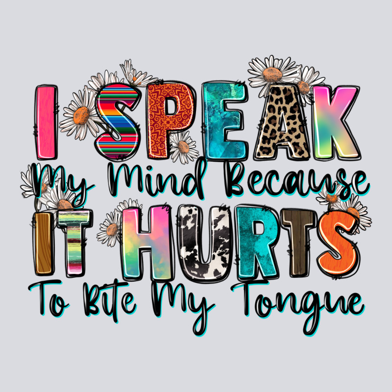 I Speak My Mind Because It Hurts To Bite My Tongue Zipper Hoodie by Zillion Design Studio | Teevron