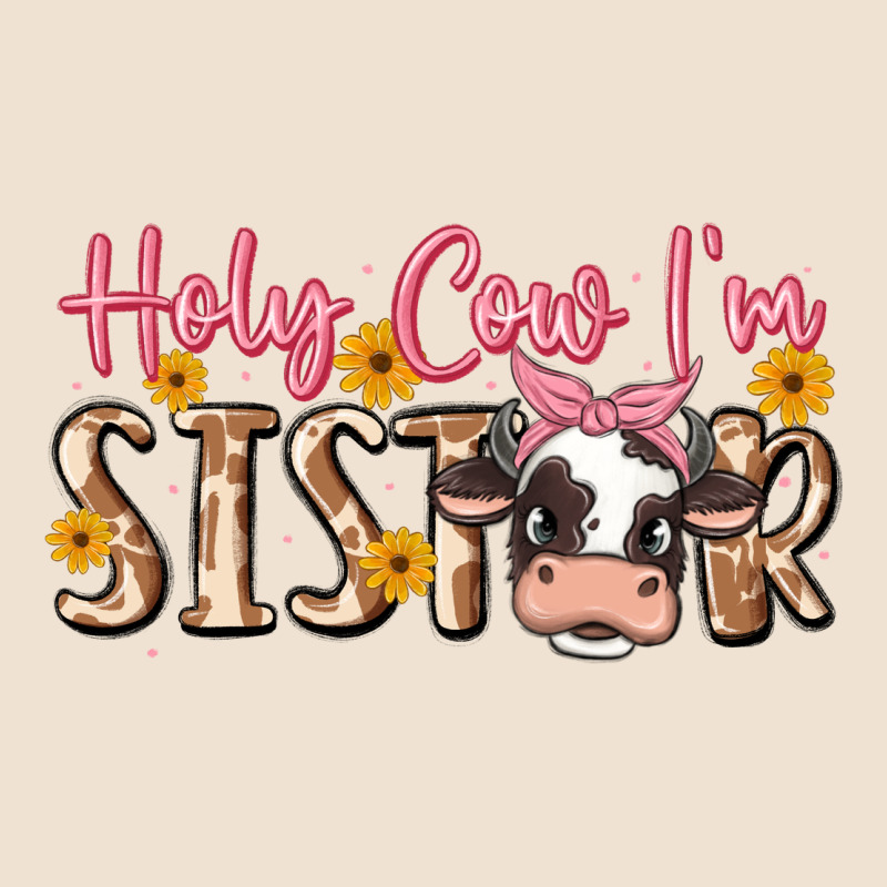 Holy Cow I'm Sister Urban Hoodie by MaliasSmallBusiness | Teevron