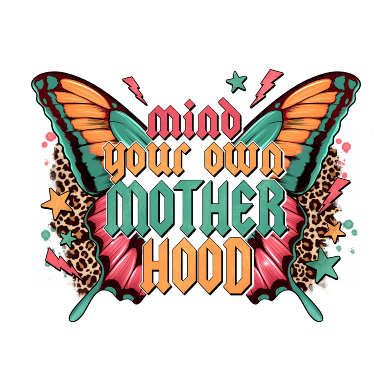 Mind Your Own Motherhood Heavyweight Hoodie by Zillion Design Studio | Teevron
